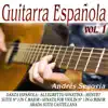 Andrés Segovia - Guitarra Española, Vol. 1